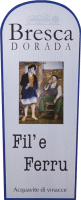 プレビュー: Fil'e Ferru Acquavite di Vinacce - Bresca Dorada