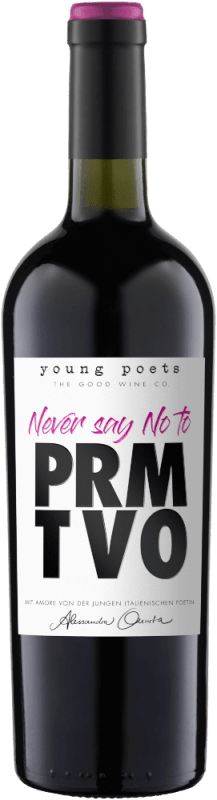 Never say no to PRMTVO Primitivo Puglia IGT - Young Poets
